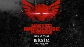 15-02-2014 - United Hardcore Forces - Hard as stone - Trailer [HD]