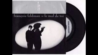 François Feldman - Le mal de toi (Cover de Sylvain)