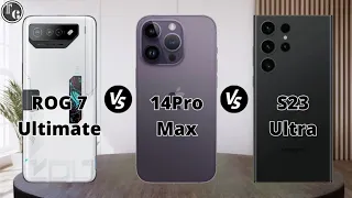 ROG Phone 7 Ultimate vs iPhone 14 Pro Max vs Samsung Galaxy S23 Ultra | TECH NOLG