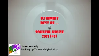 DJ Rimiks - Best of Soulful House 2021 (#9)