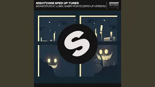Monster (feat. LUM!X, Gabry Ponte) (Sped Up Version)