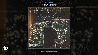 Rod Wave - Thug Motivation [Pray 4 Love]