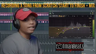 Recording A Song From Scratch/Start To Finish + Mix | FL Studio 20