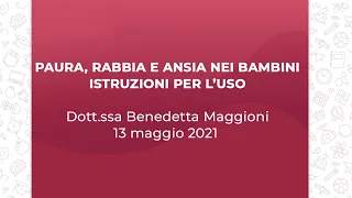 Paura, rabbia e ansia nei bambini: istruzioni per l'uso