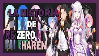 EXPLICACIÓN: RE ZERO HAREN | WHAT IF - RESUMEN - / Re Zero