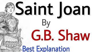 Saint Joan by George Bernard Shaw | Detail summary in Hindi