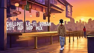 Urban Lo-fi Chillout, Relax, Hip Hop City Vibes Mix  [2024]
