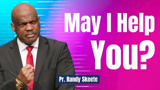 May I Help You? Pastor Randy Skeete