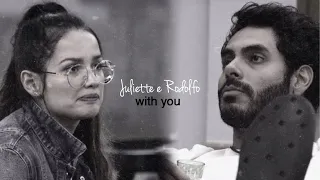 juliette e rodolfo | with you