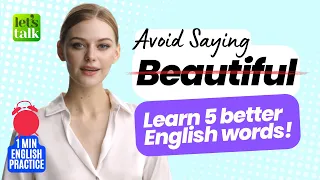 Stop Saying ‘Beautiful’ ❌❌ Learn Advanced English Words | Expand Your Vocabulary #shorts Lessons