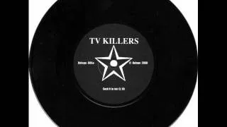 T.V. killers- Sock it to me.