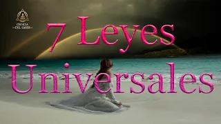 7 Leyes y Principios Universales - Mentalismo