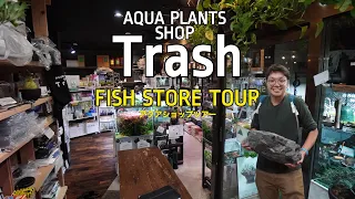 FISH STORE TOUR for AQUASCAPERS! Aqua Plants Shop Trash