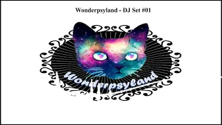 Wonderpsyland - Dj Set #01 #Hitech #Psytrance #PsychedelicTrance #Trance