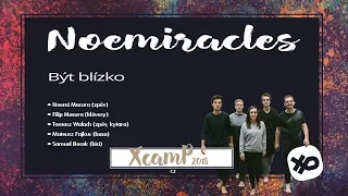 Být blízko - Noemiracles