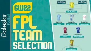 FPL GW22 TEAM SELECTION | Double Gameweek 22 | Fantasy Premier League Tips