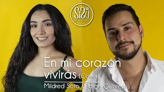 En Mi Corazón Vivirás - Tarzán ( Cover) Mildred Soto y Jorge Quintero