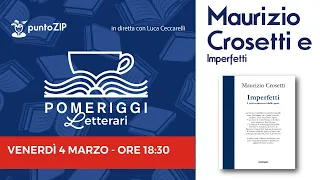 Pomeriggi Letterari - Incontro con Maurizio Crosetti