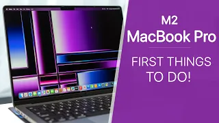 MacBook Pro M2 (2023) - First 16 Things To Do! | M2 Pro & M2 Max
