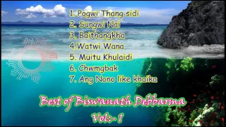 Best of Biswanath Debbarma Vol:-1