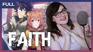 The Rising of The Shield Hero Opening 2 「Faith / MADKID」 | Cover by ShiroNeko