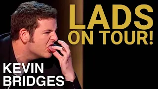 Going On A Lads Holiday | Kevin Bridges: The Story Continues
