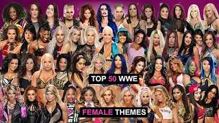 Top 50 WWE Women's Themes