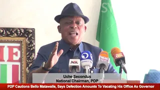 PDP Cautions Bello Matawalle, Says His Defection Amounts To Vacating His Office