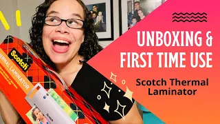 SCOTCH THERMAL LAMINATOR UNBOXING & REVIEW