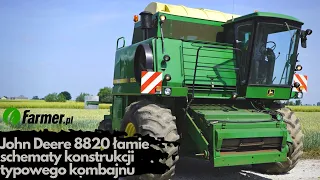 John Deere 8820 łamie schematy konstrukcji typowego kombajnu | Farmer.pl
