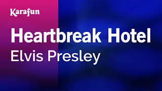 Heartbreak Hotel - Elvis Presley | Karaoke Version | KaraFun