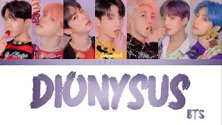 BTS (방탄소년단) - Dionysus Lyrics [Color Coded Han/Rom/Eng]