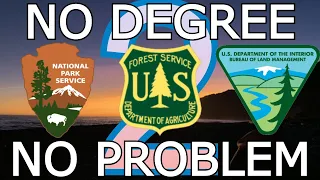 Environmental Jobs with No Degree Part 2! (National Parks, BLM, Forest Service)