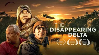 The Disappearing Delta | Trailer | iwonder.com