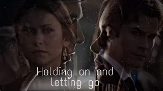 Damon & Elena [+Stefan] {Holding on and letting go}