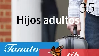 Hijos Adultos en casa (tantotip 35)