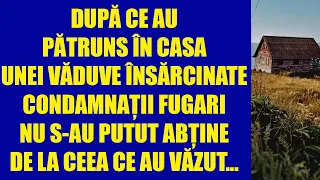 După ce au pătruns în casa unei văduve însărcinate, condamnații fugari nu s-au putut abține...