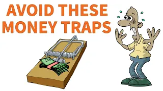 10 Middle Class Money Traps You Need To AVOID In Life