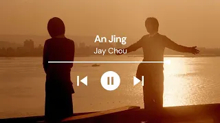 Jay Chou - An Jing (Lirik & Terjemahan)