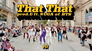 [KPOP IN PUBLIC] PSY - That That (prod. & feat. SUGA of BTS) | Dance cover by CAIM