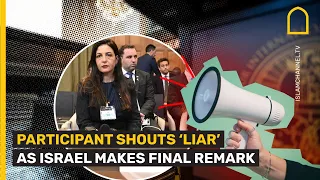 PARTICIPANT SHOUTS ‘LIAR’ AS ISRAEL MAKES FINAL REMARK