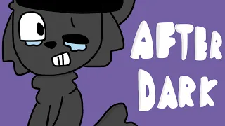 After Dark || Aruchi || Gift 🎁✨|| Animation Meme