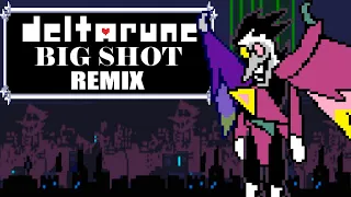 BIG SHOT - Deltarune (LNM Remix)