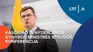 Kasčiūno ir Nyderlandų gynybos ministrės spaudos konferencija | 2024-05-06