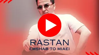 Rastan - Emshab to Miaei (WBB3).