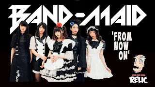 My first introduction to BAND-MAID!  This is their instrumental song 'FROM NOW ON'