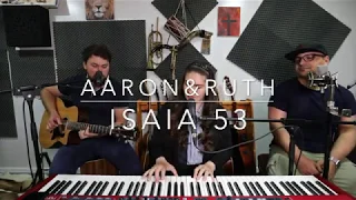 Aaron&Ruth feat. Flo - Isaia 53  - Chris (cover)