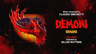 Claudio Simonetti: Dèmoni (Demons) "Killing" [Extended by Gilles Nuytens]