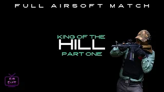 KING OF THE HILL PART ONE-FULL AIRSOFT MATCH-THE ARENA NZ 2024 #airsoftgameplay #airsoftvideos
