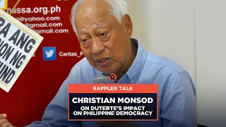 Rappler Talk: Christian Monsod on Duterte's impact on Philippine democracy